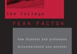 College Fear Factor book cover courtesy of Harvard UP
